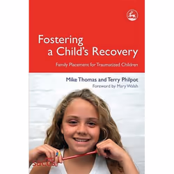 UBC Press Fostering a Child's Recovery, Livre broché, 160 pages