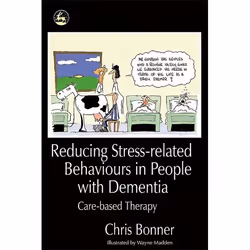 UBC Press Reducing Stress-related Behaviours in People with Dementia, Livre broché, 96 pages
