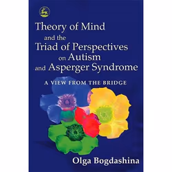 UBC Press Theory of Mind and the Triad of Perspectives on Autism and Asperger Syndrome, Livre broché, 336 pages