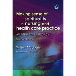 UBC Press Making Sense of Spirituality in Nursing and Health Care Practice livre
