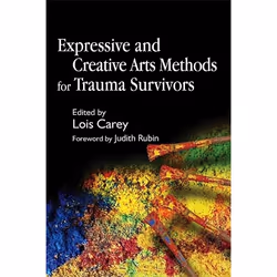 UBC Press Expressive and Creative Arts Methods for Trauma Survivors, Livre broché