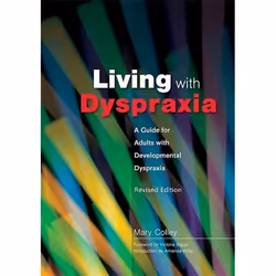 UBC Press Living with Dyspraxia, Livre broché