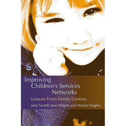 UBC Press Improving Children's Services Networks livre