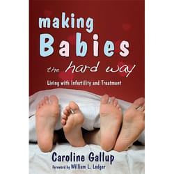 UBC Press Making Babies the Hard Way livre