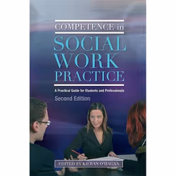 UBC Press Competence in Social Work Practice, Livre broché, 256 pages