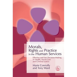 UBC Press Morals, Rights and Practice in the Human Services livre