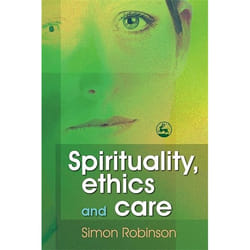 UBC Press Spirituality, Ethics and Care livre