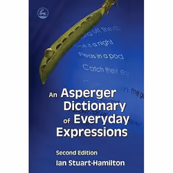 UBC Press An Asperger Dictionary of Everyday Expressions, Livre broché, 256 pages