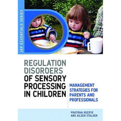 UBC Press Understanding Regulation Disorders of Sensory Processing in Children livre