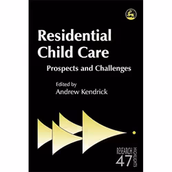 UBC Press Residential Child Care, Livre broché, 248 pages