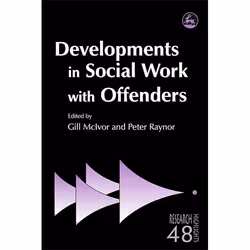 UBC Press Developments in Social Work with Offenders, Livre broché, 368 pages
