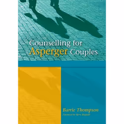 UBC Press Counselling for Asperger Couples, Livre broché, 144 pages