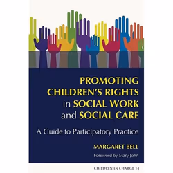 UBC Press Promoting Children's Rights in Social Work and Social Care, Livre broché, 224 pages