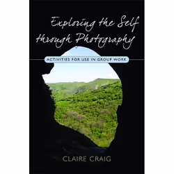 UBC Press Exploring the Self through Photography, Livre broché, 208 pages