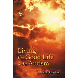 UBC Press Living the Good Life with Autism livre