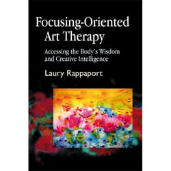 UBC Press Focusing-Oriented Art Therapy livre