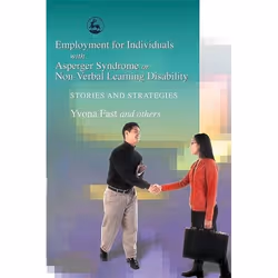 UBC Press Employment for Individuals with Asperger Syndrome or Non-Verbal Learning Disability, Livre broché, 336 pages