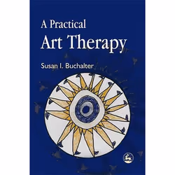 UBC Press A Practical Art Therapy, Livre broché, 160 pages