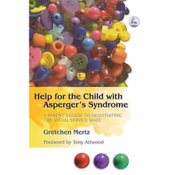 UBC Press Help for the Child with Asperger's Syndrome, Livre broché, 240 pages