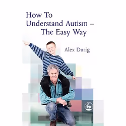 UBC Press How to Understand Autism – The Easy Way, Livre broché