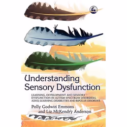 UBC Press Understanding Sensory Dysfunction, Livre broché