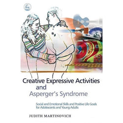 UBC Press Creative Expressive Activities and Asperger's Syndrome livre