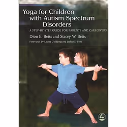 UBC Press Yoga for Children with Autism Spectrum Disorders, Livre broché