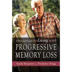 UBC Press A Personal Guide to Living with Progressive Memory Loss livre