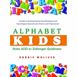 UBC Press Alphabet Kids - From ADD to Zellweger Syndrome, Couverture rigide, 480 pages