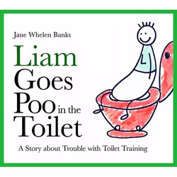 UBC Press Liam Goes Poo in the Toilet, Couverture rigide, 32 pages