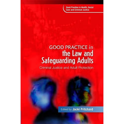 UBC Press Good Practice in the Law and Safeguarding Adults livre