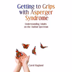 UBC Press Getting to Grips with Asperger Syndrome, Livre broché, 224 pages