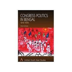ISBN Congress Politics in Bengal 1919-1939 (Anthem South Asian Studies) livre politique Anglais Couverture rigide