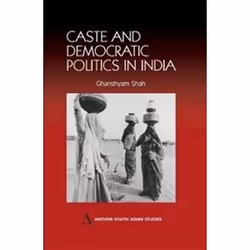 ISBN Caste and Democratic Politics In India (Anthem South Asian Studies), histoire, Anglais, Couverture rigide, 363 pages