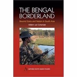 ISBN Bengal Borderland: Beyond State and Nation in South Asia (Anthem South Asian Studies), histoire, Anglais, Couverture rig ...