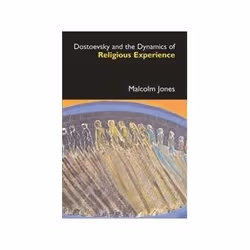 ISBN Dostoevsky and the Dynamics of Religious Experience (Anthem Series on Russian, East European and Eur, Art &amp; design,  ...