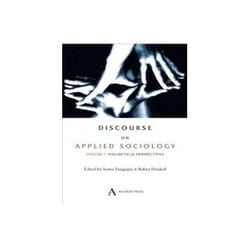ISBN Discourse of Applied Sociology: Theoretical Perspectives v. 1 livre société Anglais Couverture rigide