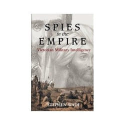 ISBN Spies in the Empire: Victorian Military Intelligence livre politique Anglais