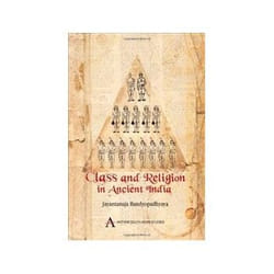 ISBN Class and Religion in Ancient India (Anthem South Asian Normative Traditions Studies) livre politique Anglais Couverture rigide