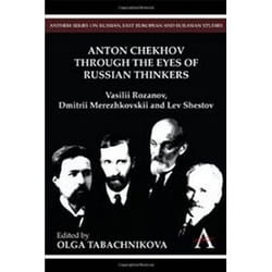 ISBN Anton Chekhov Through the Eyes of Russian Thinkers: Vasilii Rozanov, Dmitrii Merezhkovskii and Lev S livre Théatre Anglais Couverture rigide