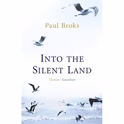 Allen & Unwin Into The Silent Land, Science & nature, Anglais, Livre broché, 256 pages