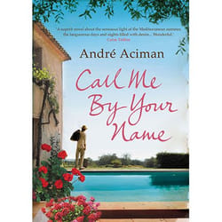 Allen & Unwin Call Me By Your Name livre fiction litéraire Anglais