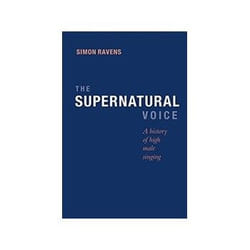 ISBN Supernatural Voice: A History of High Male Singing livre Musique Anglais Couverture rigide