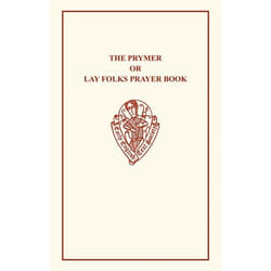 ISBN Prymer or Lay-Folks Prayer Book livre
