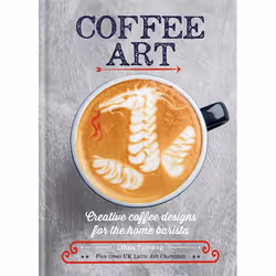 Hachette UK Coffee Art, Anglais, Couverture rigide, 128 pages
