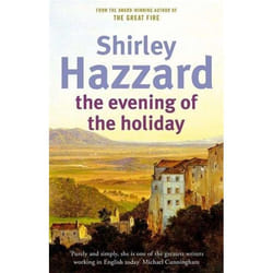 Virago Press THE EVENING OF THE HOLIDAY