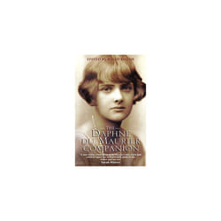 Virago Press THE DAPHNE DU MAURIER COMPANION