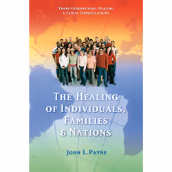 ISBN The Healing of Individuals, Families & Nations, Anglais, Livre de poche, 192 pages