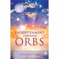 ISBN Enlightenment Through Orbs, Anglais, Livre de poche, 168 pages