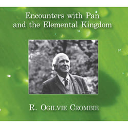 Encounters with Pan and the Elemental Kingdom